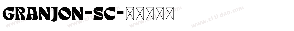 Granjon-SC字体转换