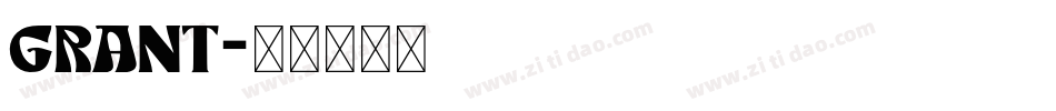 Grant字体转换