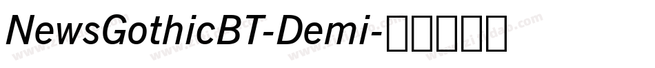 NewsGothicBT-Demi字体转换