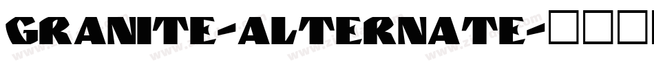 Granite-Alternate字体转换