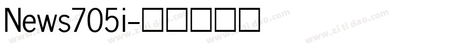 News705i字体转换