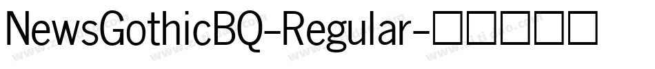 NewsGothicBQ-Regular字体转换