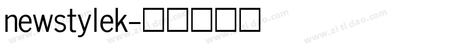 newstylek字体转换