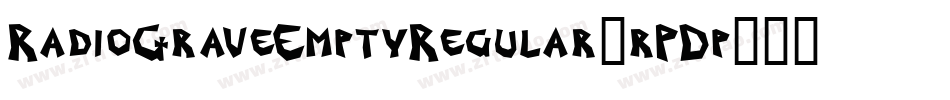 RadioGraveEmptyRegular-rPDp字体转换