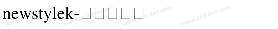 newstylek字体转换