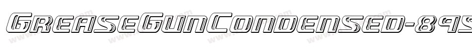 GreaseGunCondensed-895B字体转换