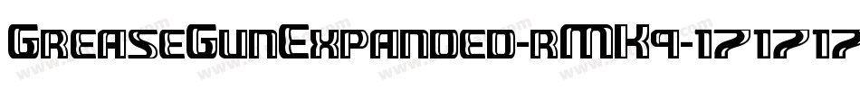 GreaseGunExpanded-rMK9字体转换