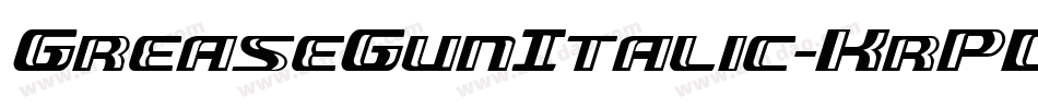 GreaseGunItalic-KrPD字体转换