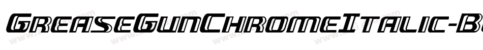 GreaseGunChromeItalic-BJrl字体转换