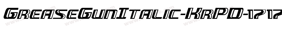GreaseGunItalic-KrPD字体转换