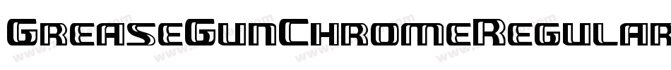 GreaseGunChromeRegular-Rmll字体转换