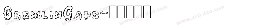 GremlinCaps字体转换
