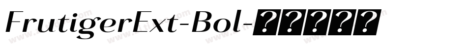 FrutigerExt-Bol字体转换