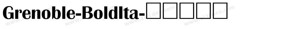 Grenoble-BoldIta字体转换