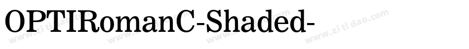 OPTIRomanC-Shaded字体转换