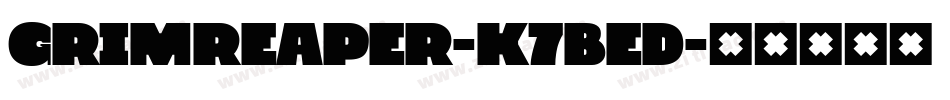 GrimReaper-K7BED字体转换
