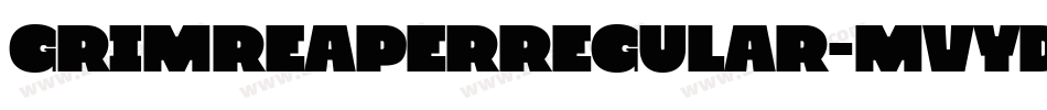 Grimreaperregular-MVYdx字体转换