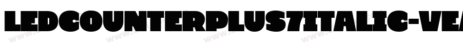LedCounterPlus7Italic-vEAL字体转换