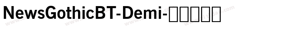 NewsGothicBT-Demi字体转换