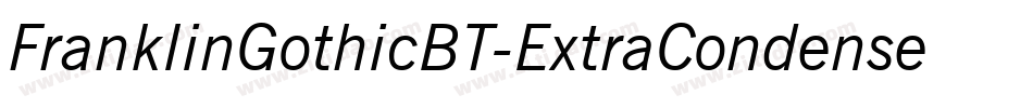 FranklinGothicBT-ExtraCondensed字体转换