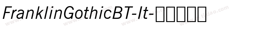 FranklinGothicBT-It字体转换