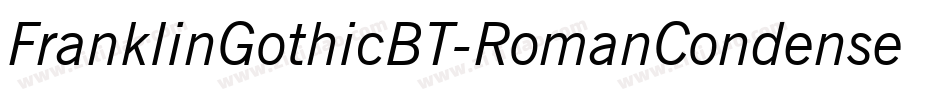 FranklinGothicBT-RomanCondensed字体转换