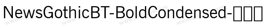 NewsGothicBT-BoldCondensed字体转换