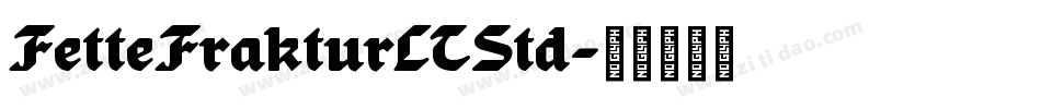 FetteFrakturLTStd字体转换
