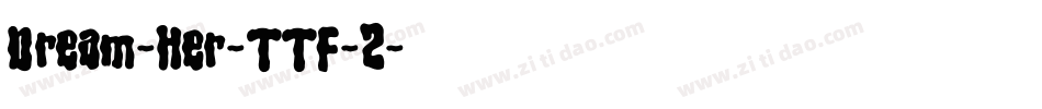Dream-Her-TTF-2字体转换