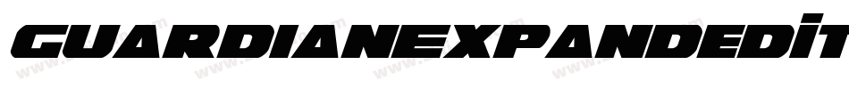GuardianExpandedItalic-Yz3rO字体转换 GuardianExpandedItalic-Yz3rO字体转换