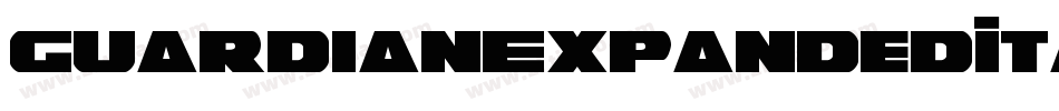 GuardianExpandedItalic-Yz3rO字体转换 GuardianExpandedItalic-Yz3rO字体转换