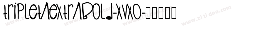 TripletaExtrabold-xVx0字体转换