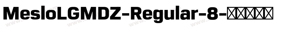 MesloLGMDZ-Regular-8字体转换