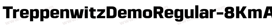 TreppenwitzDemoRegular-8KmA字体转换