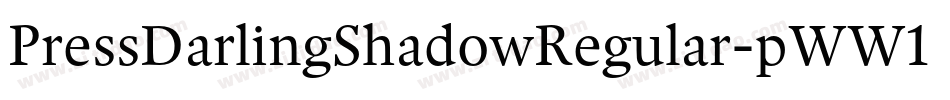 PressDarlingShadowRegular-pWW1字体转换