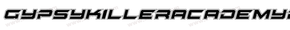 GypsyKillerAcademyRegular-ORdA字体转换