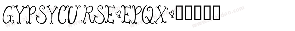 GypsyCurse-epqx字体转换