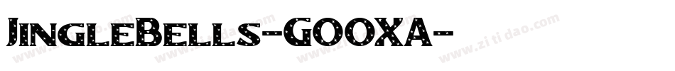 JingleBells-GOOXA字体转换