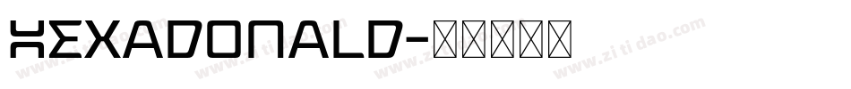 Hexadonald字体转换