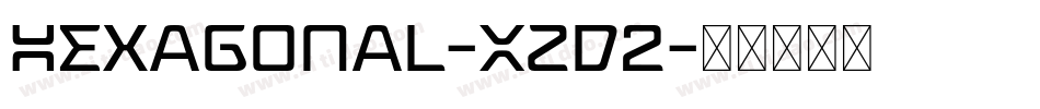 Hexagonal-Xzd2字体转换