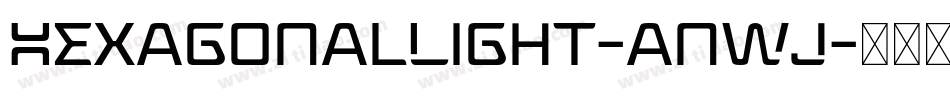 HexagonalLight-anWJ字体转换