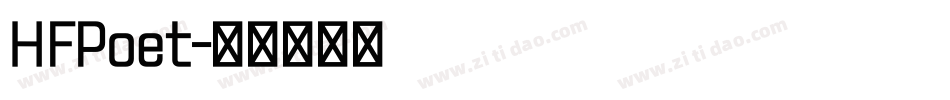HFPoet字体转换
