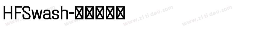 HFSwash字体转换