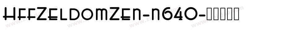 HffZeldomZen-n64O字体转换