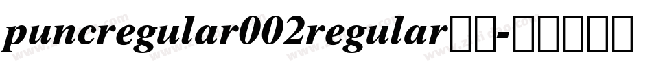 puncregular002regular字体字体转换