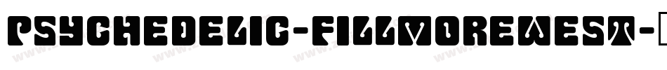Psychedelic-FillmoreWest字体转换