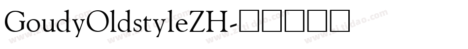 GoudyOldstyleZH字体转换