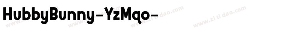 HubbyBunny-YzMqo字体转换