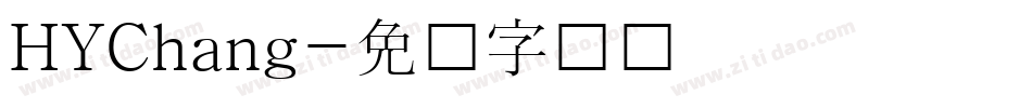 HYChang字体转换