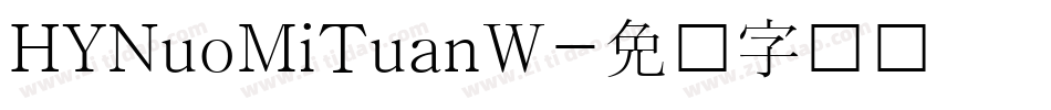 HYNuoMiTuanW字体转换